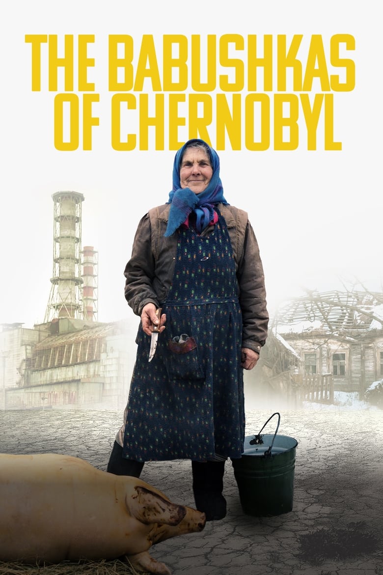 Poster of The Babushkas of Chernobyl