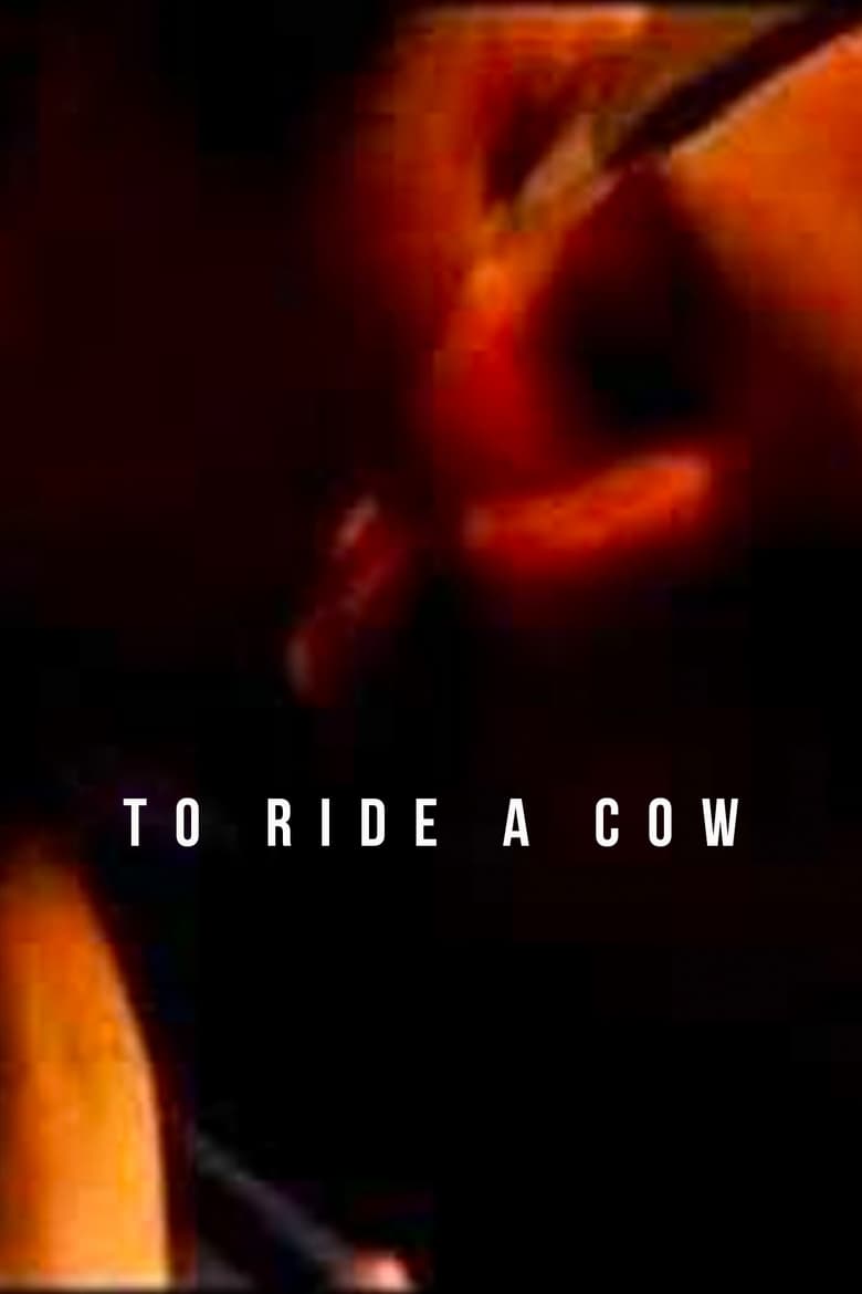 Poster of To Ride a Cow