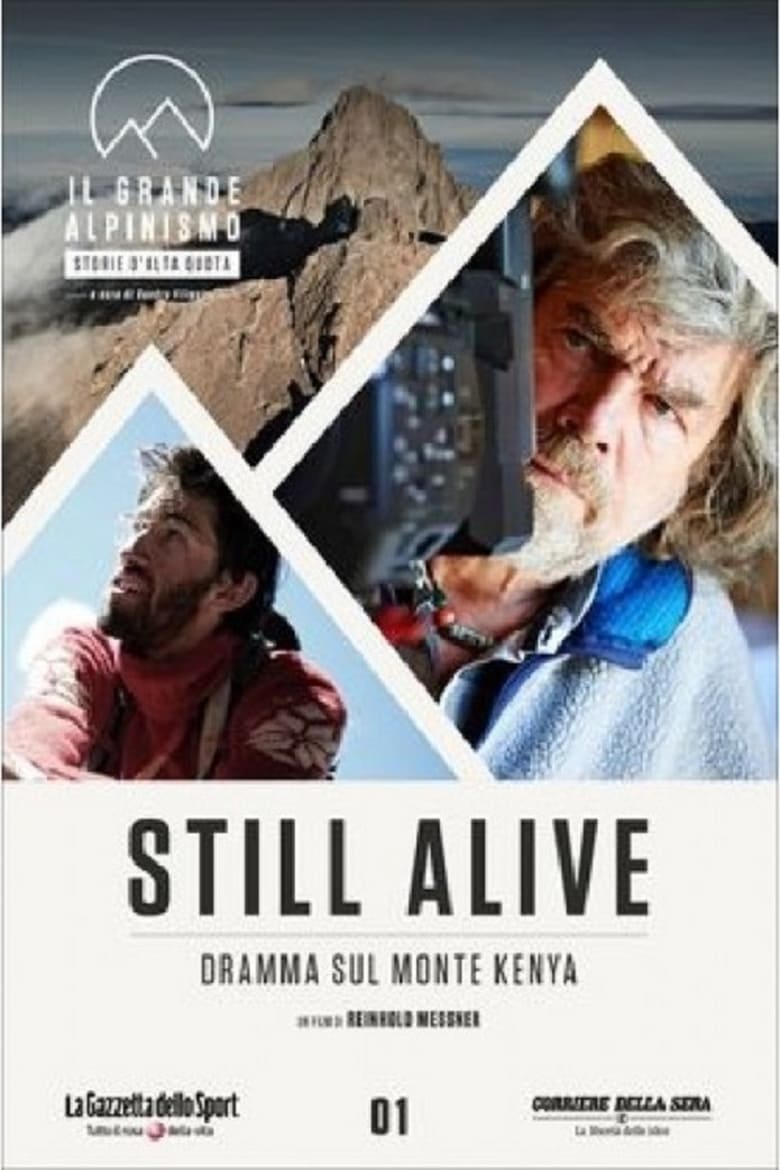 Poster of Still Alive - Dramma Sul Monte Kenya