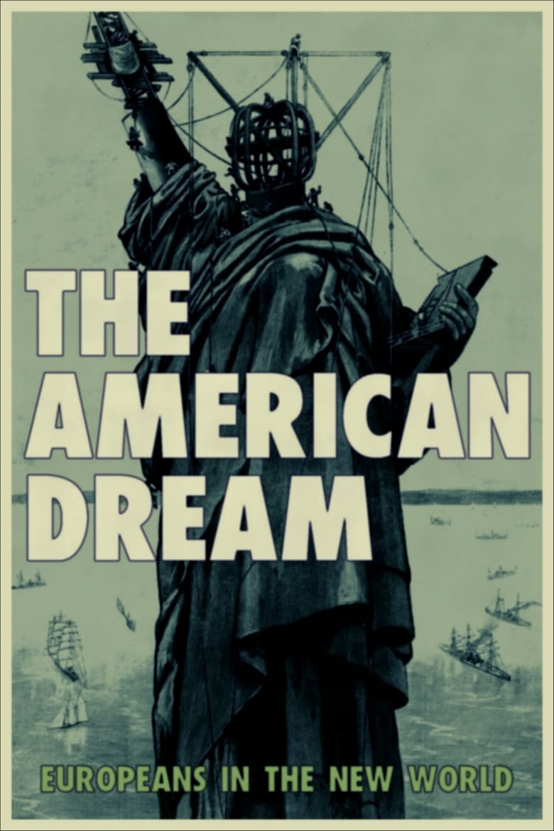 Poster of The American Dream: Europeans in the New World