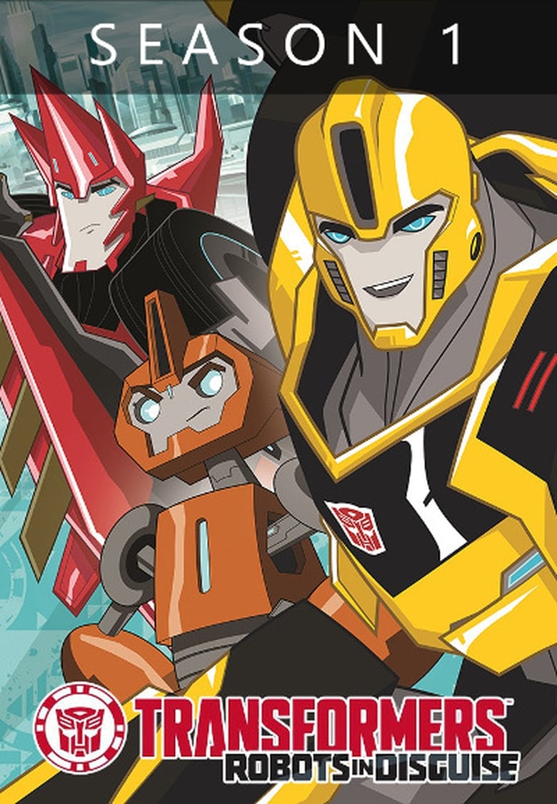 Poster of Episodes in Transformers  Robots In Disguise - Season 1 - Season 1