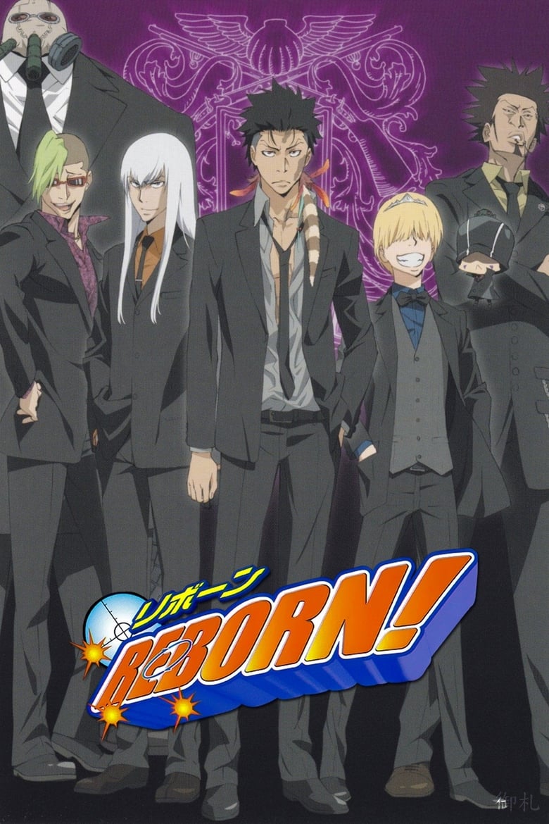 Poster of Cast and Crew in REBORN! - Season 2 - Episode 47 - The Strongest, Invincible Style