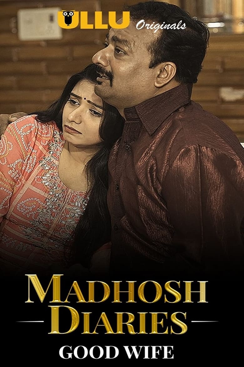 Poster of Episodes in Madhosh Diaries - Season 1 - Season 1