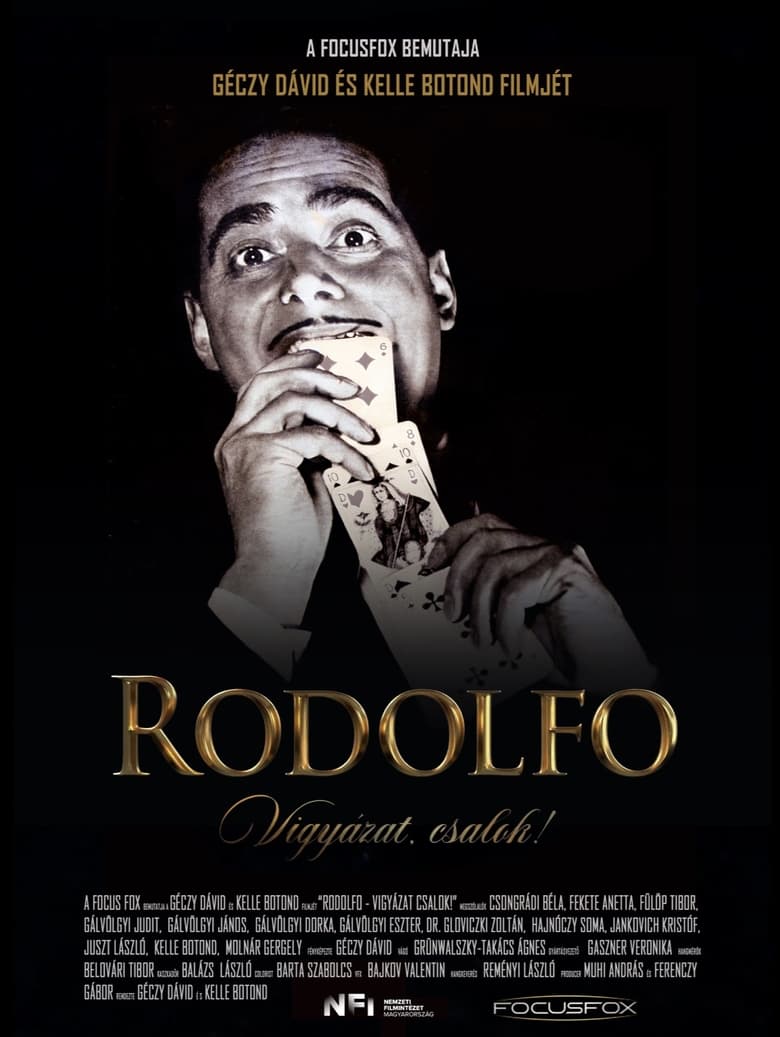 Poster of Rodolfo - Vigyázat, csalok