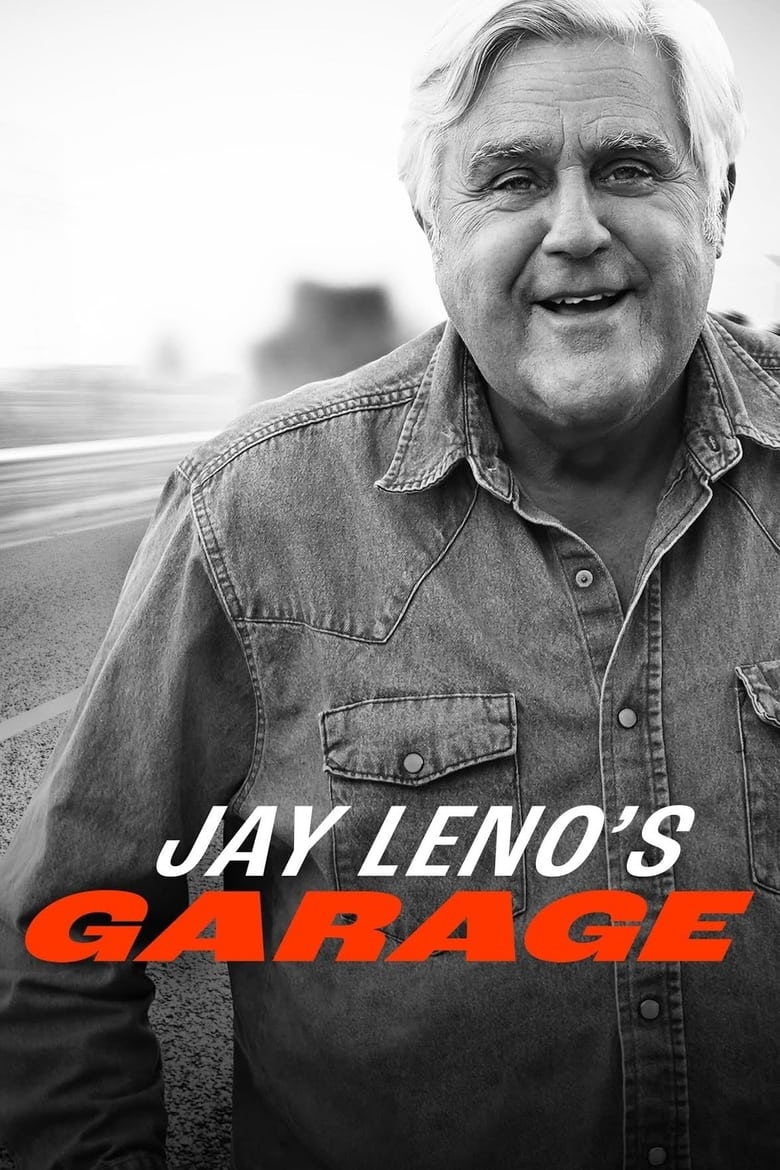 Poster of Cast and Crew in Jay Leno's Garage - Season 4 - Episode 9 - Rolling Sculpture