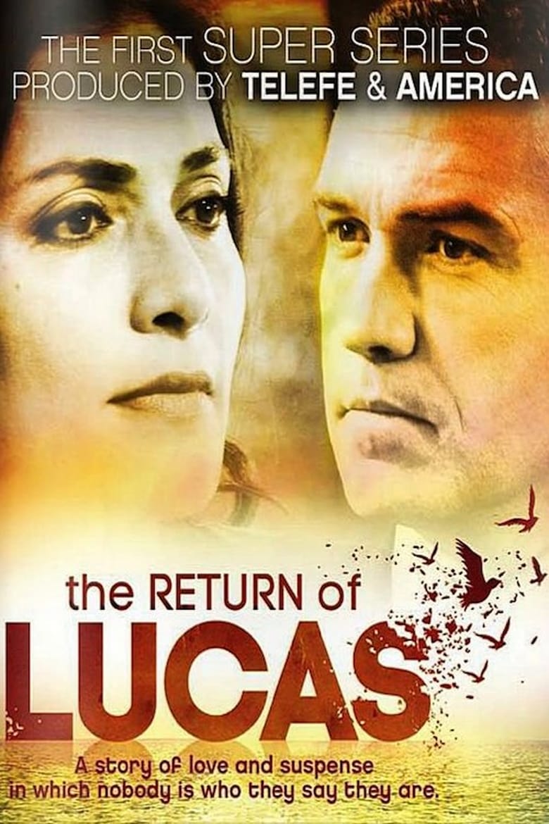 Poster of Episodes in The Return Of Lucas - Season 1 - Season 1