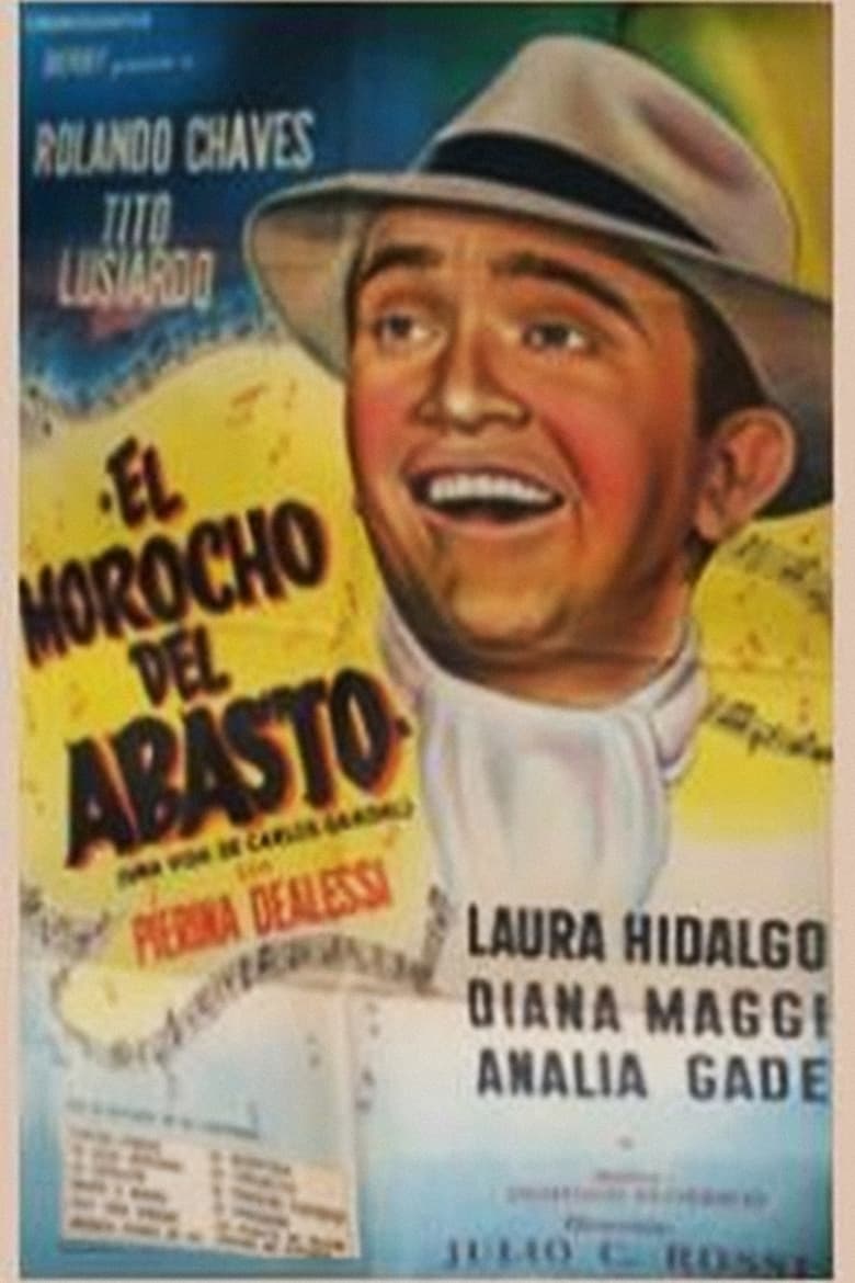 Poster of El morocho del Abasto (La vida de Carlos Gardel)