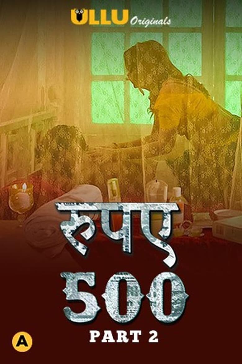 Poster of Rupaya 500 - Season 2 - Episode 3 - Episode 6