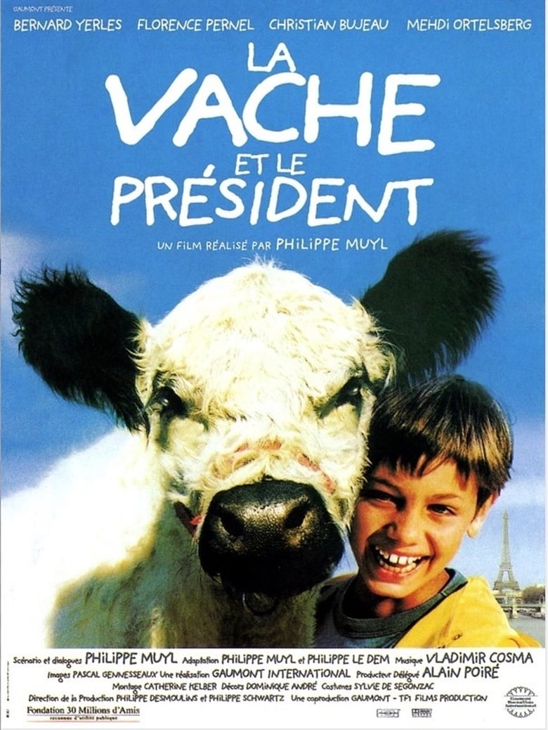 Poster of The Cow and the President