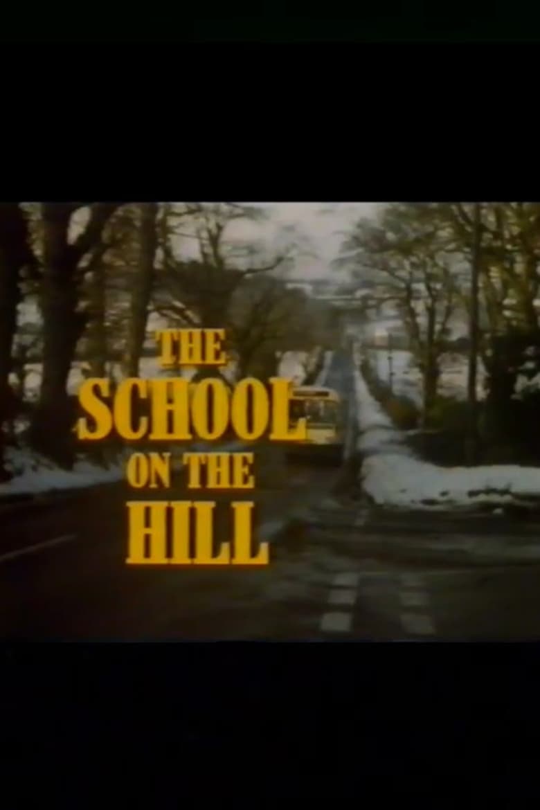 Poster of The School on the Hill