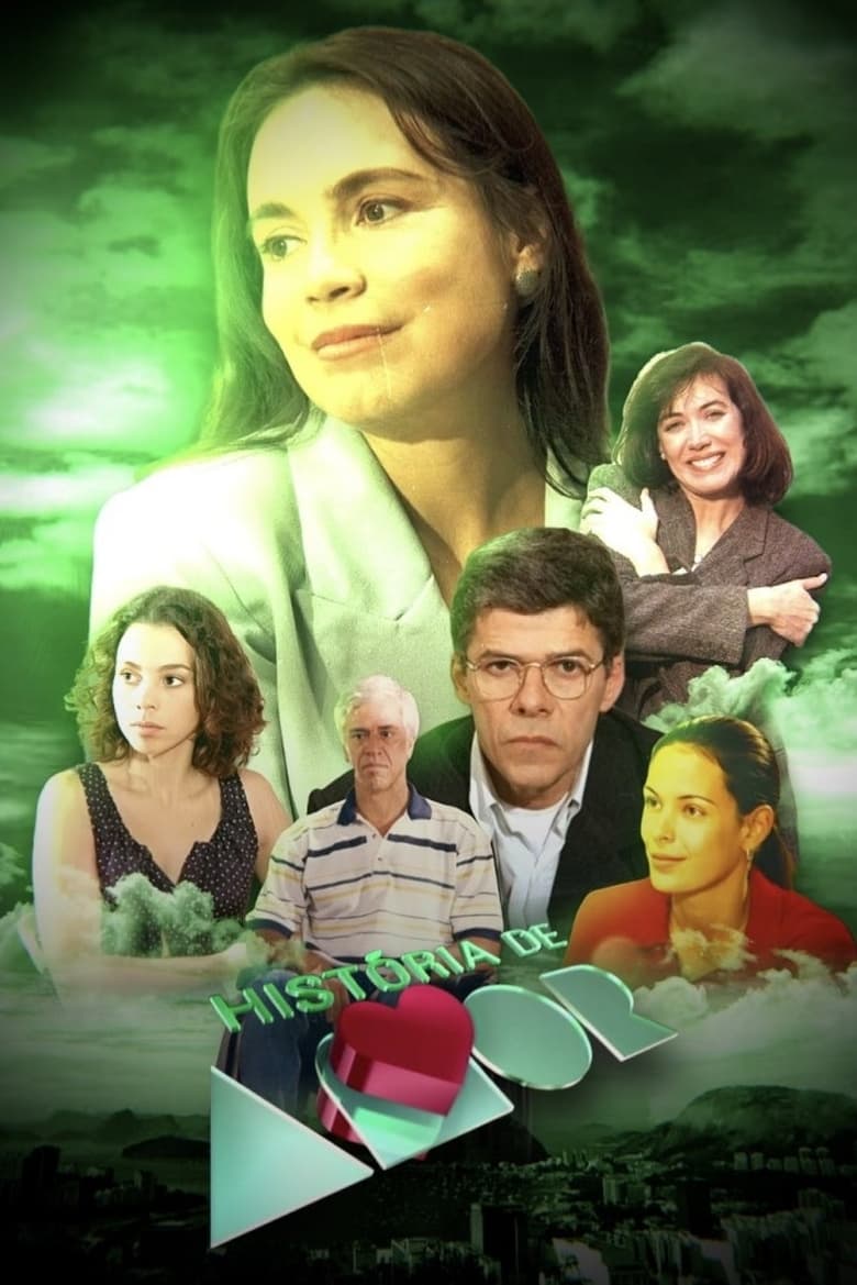 Poster of Episodes in História De Amor - Season 1 - Season 1