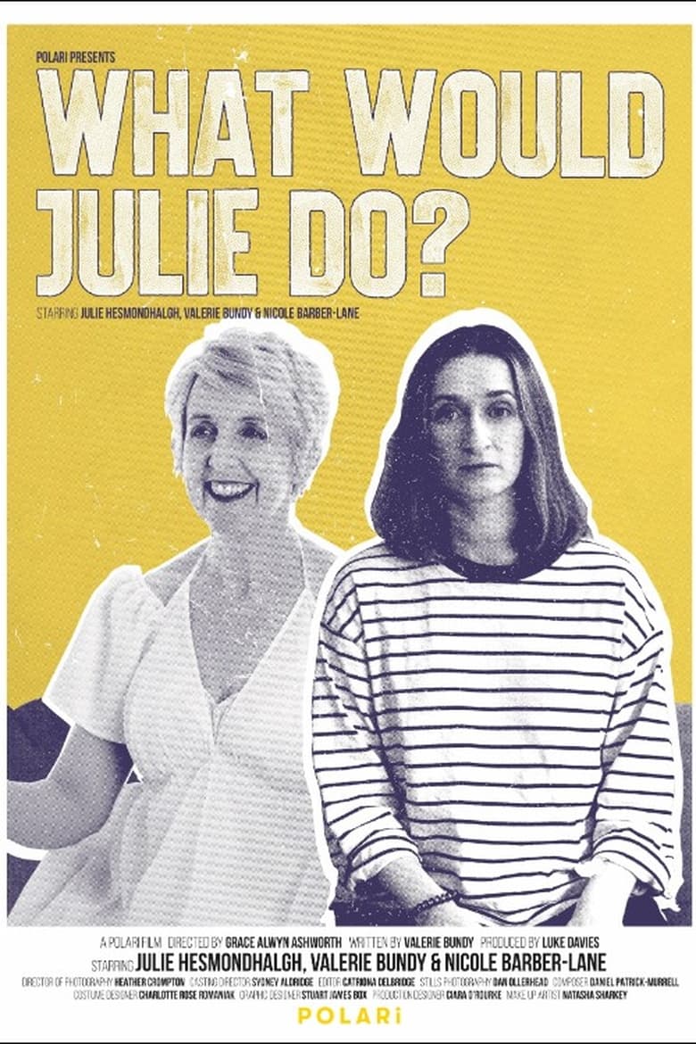 Poster of What Would Julie Do?