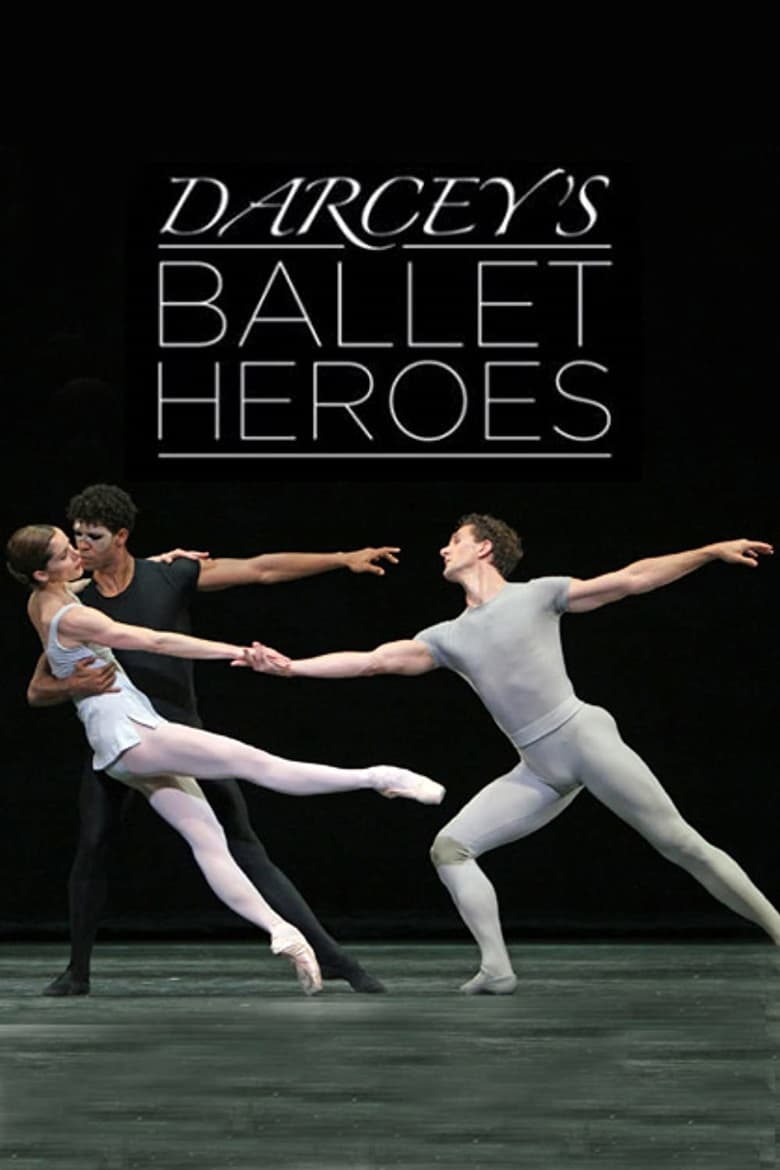 Poster of Darcey's Ballet Heroes