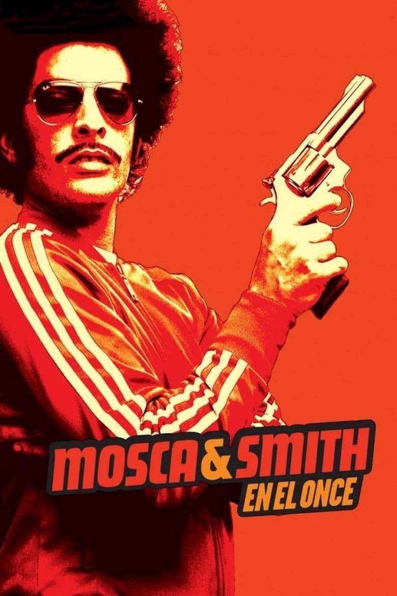 Poster of Cast and Crew in Mosca & Smith En El Once - Season 2 - Episode 7 - Olimpiadas