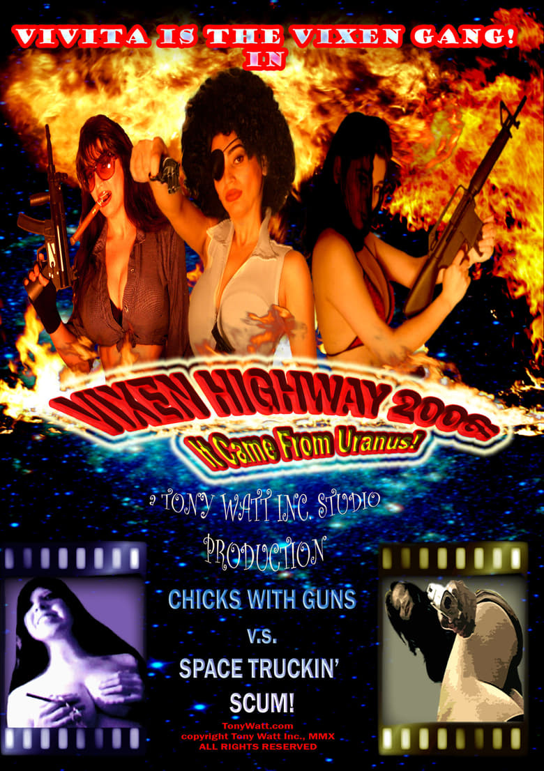 Poster of Vixen Highway 2006: It Came from Uranus!