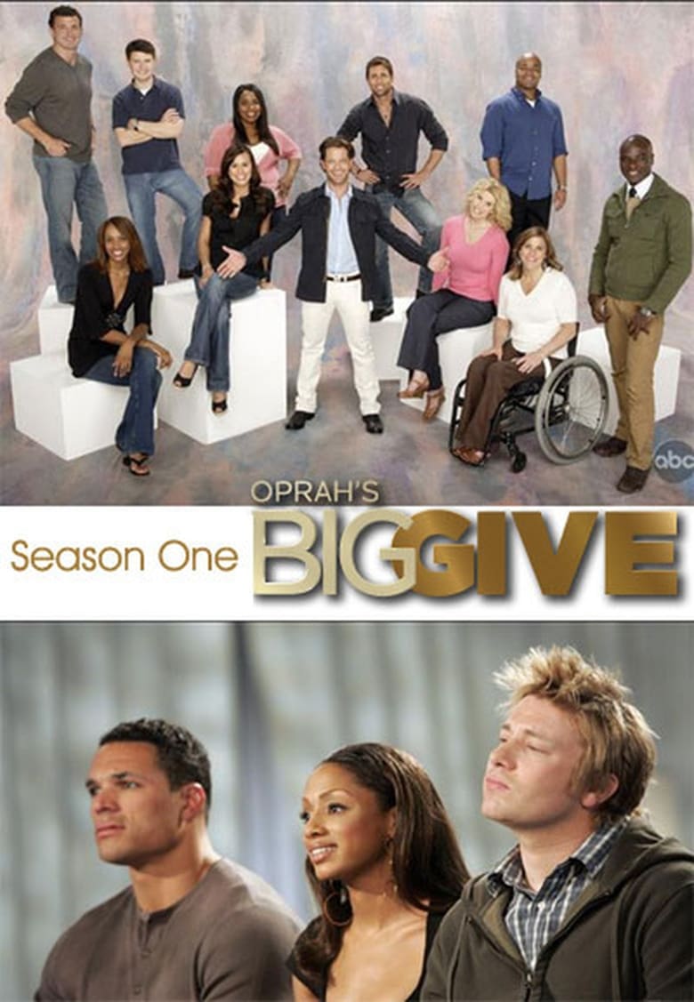 Poster of Episodes in Oprah's Big Give - Season 1 - Season 1