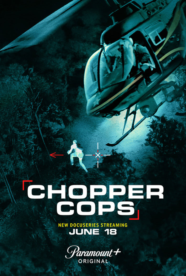 Poster of Episodes in Chopper Cops - Season 1 - Season 1