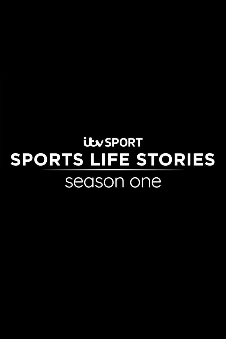 Poster of Episodes in Sports Life Stories - Season 1 - Season 1