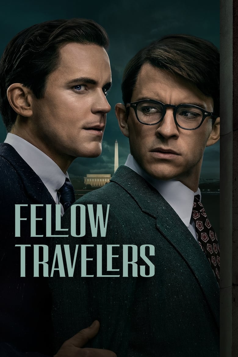 Poster of Episodes in Fellow Travelers - Miniseries - Miniseries