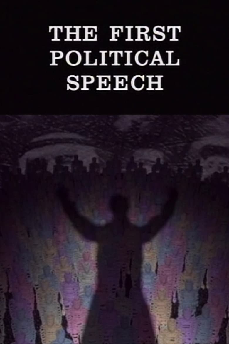 Poster of The First Political Speech