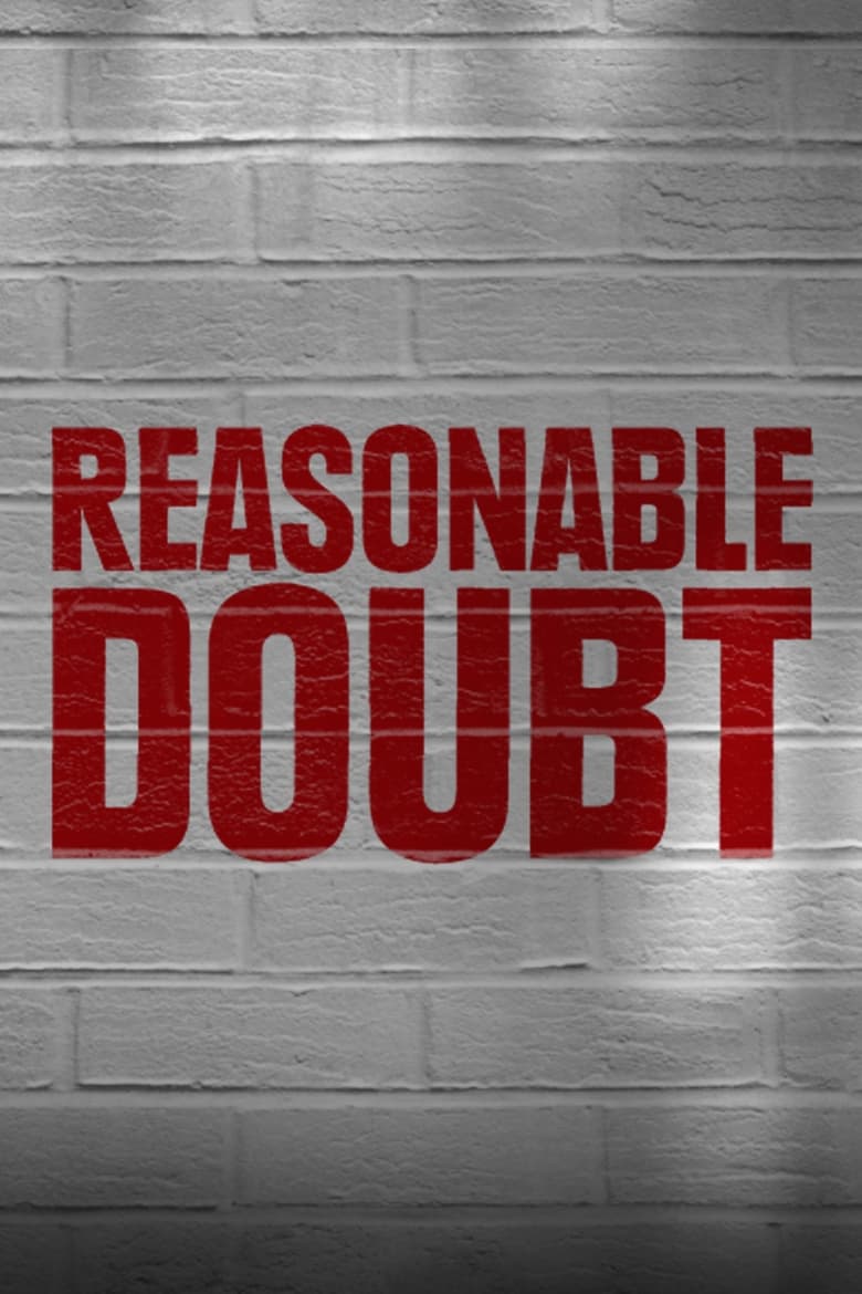 Poster of Episodes in Reasonable Doubt - Season 2 - Season 2