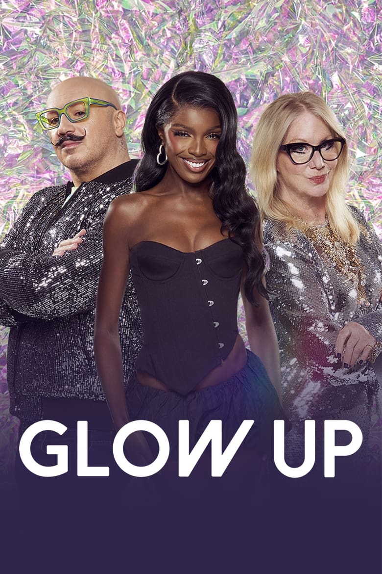 Poster of Glow Up: Britain's Next Make-Up Star