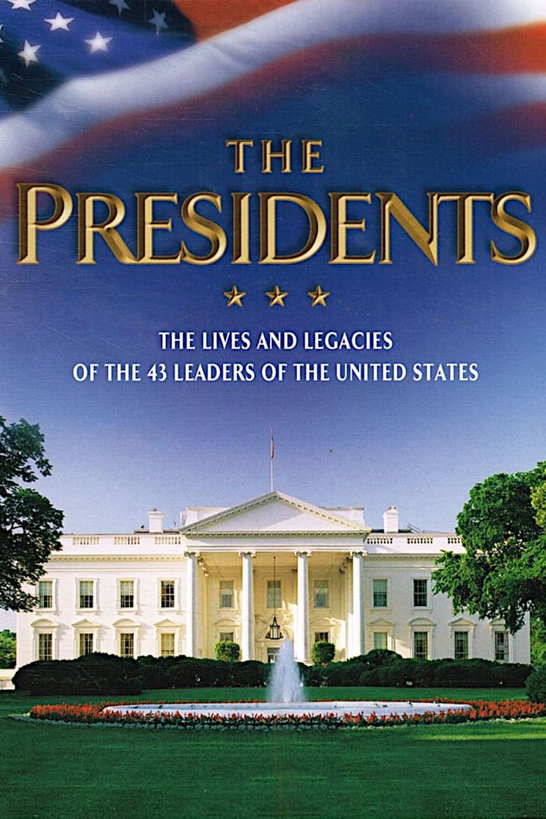 Poster of Episodes in The Presidents - Season 1 - Season 1