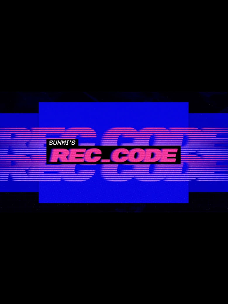 Poster of SUNMI's REC_CODE