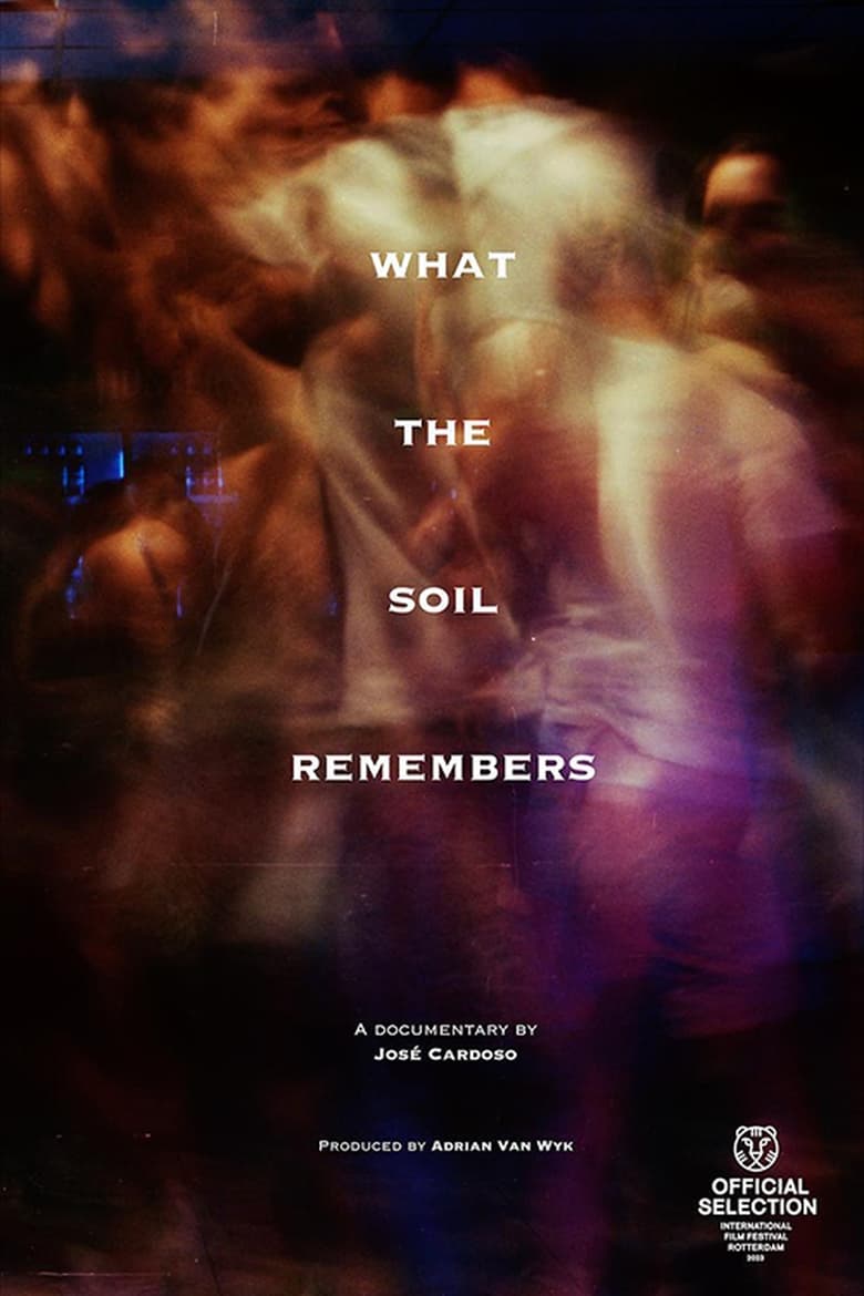 Poster of What the Soil Remembers