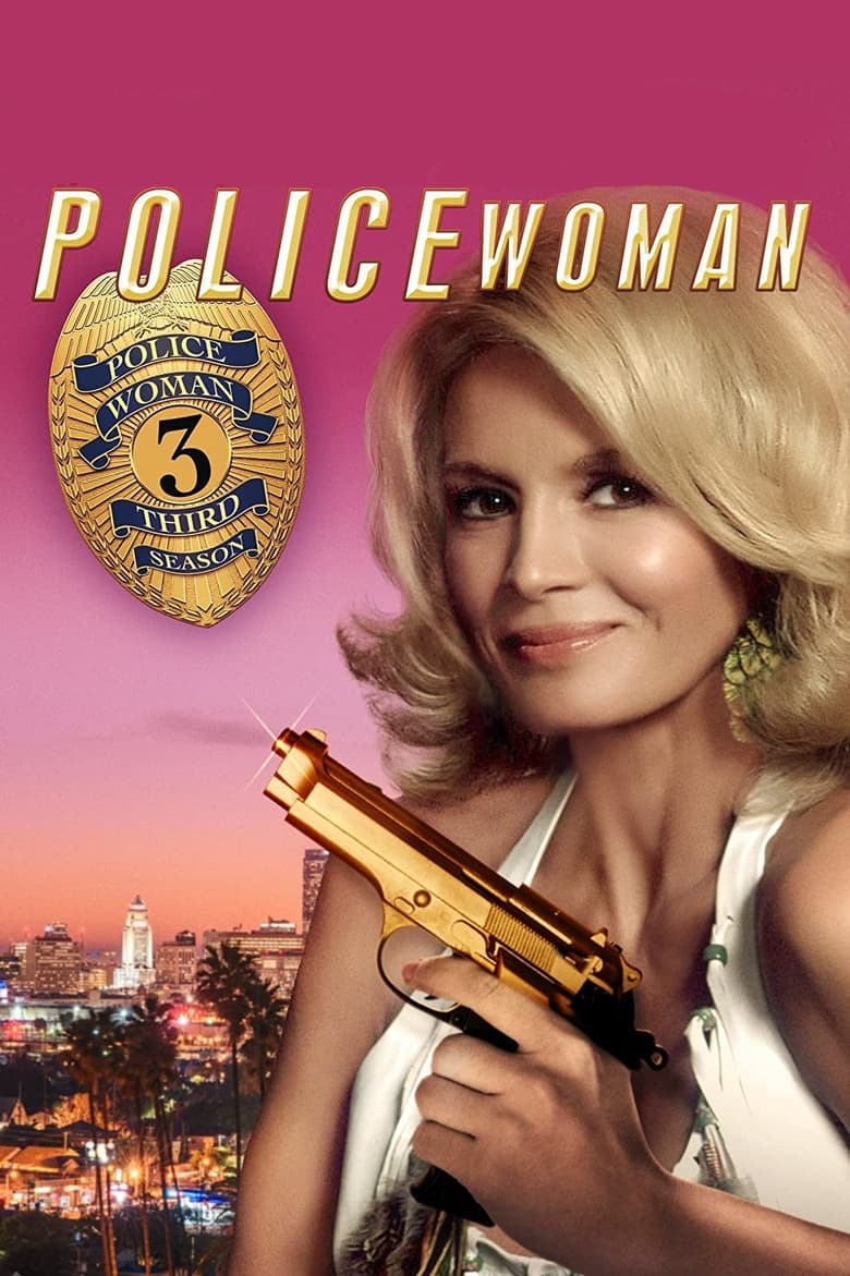 Poster of Episodes in Police Woman - Season 3 - Season 3