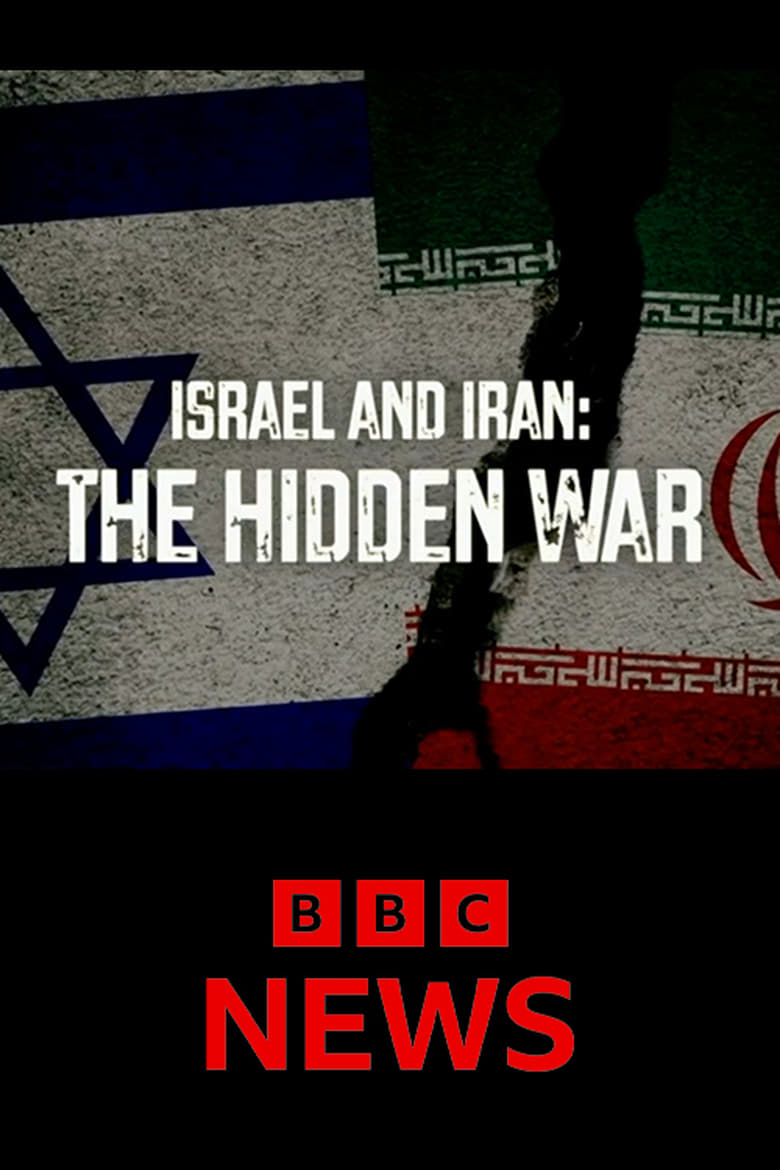 Poster of Israel and Iran: The Hidden War