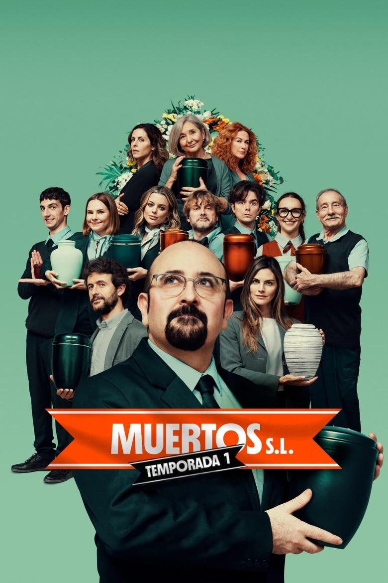 Poster of Episodes in Muertos S.L. - Season 1 - Season 1