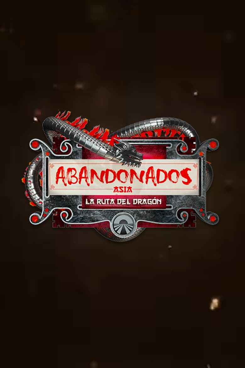 Poster of Abandonados, Asia  La Ruta Del Dragón - Season 1 - Episode 4 - Episode 4