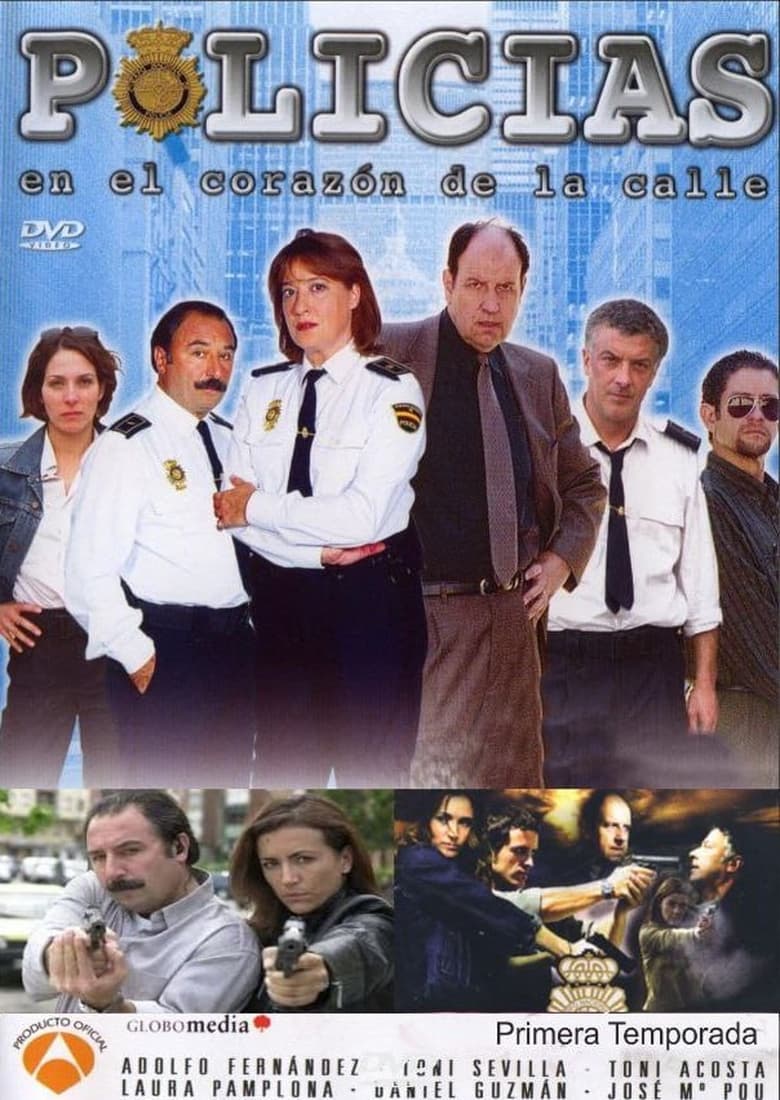 Poster of Episodes in Policías, En El Corazón De La Calle - Season 1 - Season 1