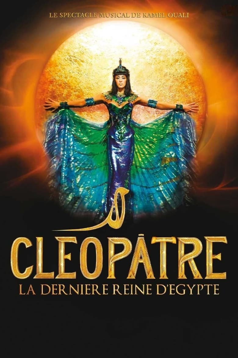 Poster of Cléopâtre, la dernière Reine d'Egypte