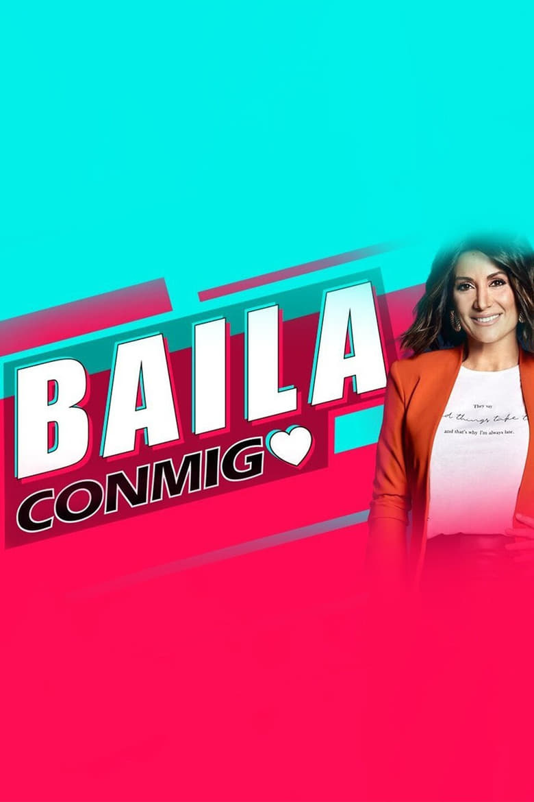 Poster of Baila Conmigo - Season 1 - Episode 11 - Episode 11