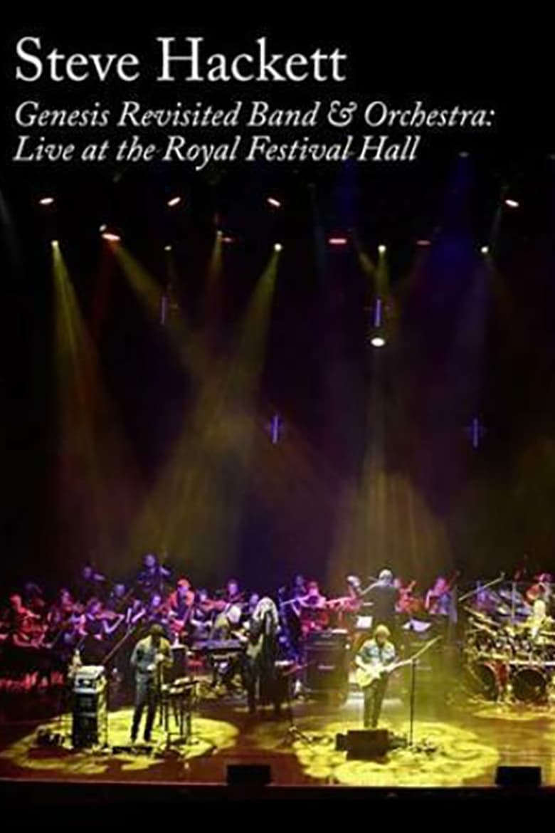 Poster of Steve Hackett : Genesis Revisited Band & Orchestra: Live at the Royal Festival Hall