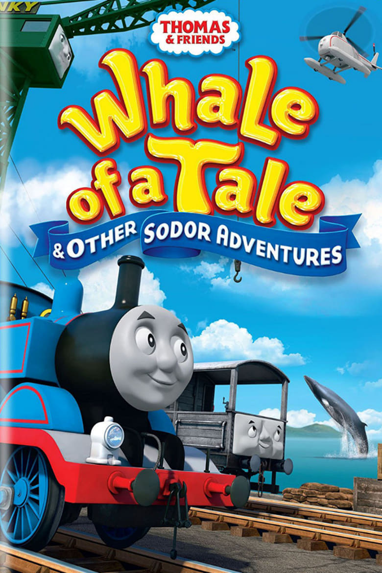 Poster of Thomas & Friends: Whale of a Tale and Other Sodor Adventures