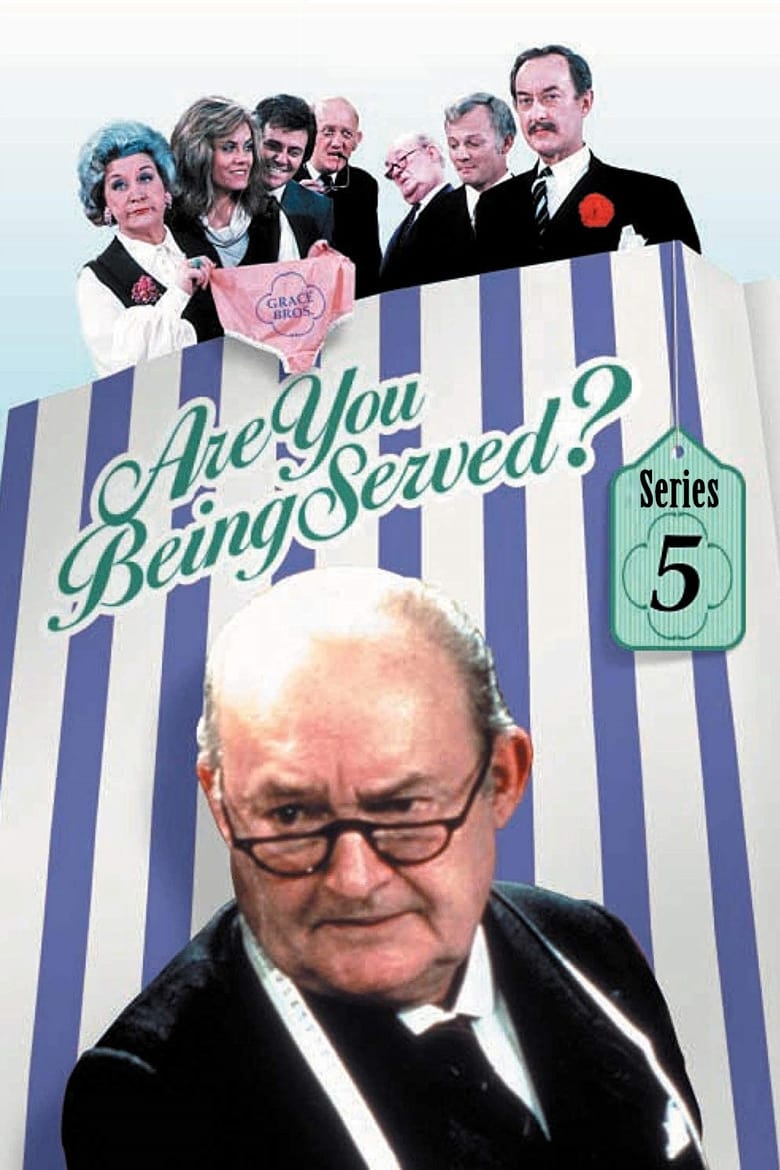 Poster of Episodes in Are You Being Served? - Series 5 - Series 5