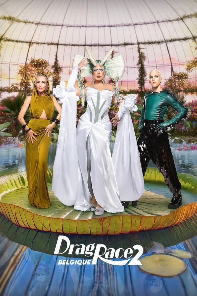 Poster of Episodes in Drag Race Belgique - Season 2 - Season 2