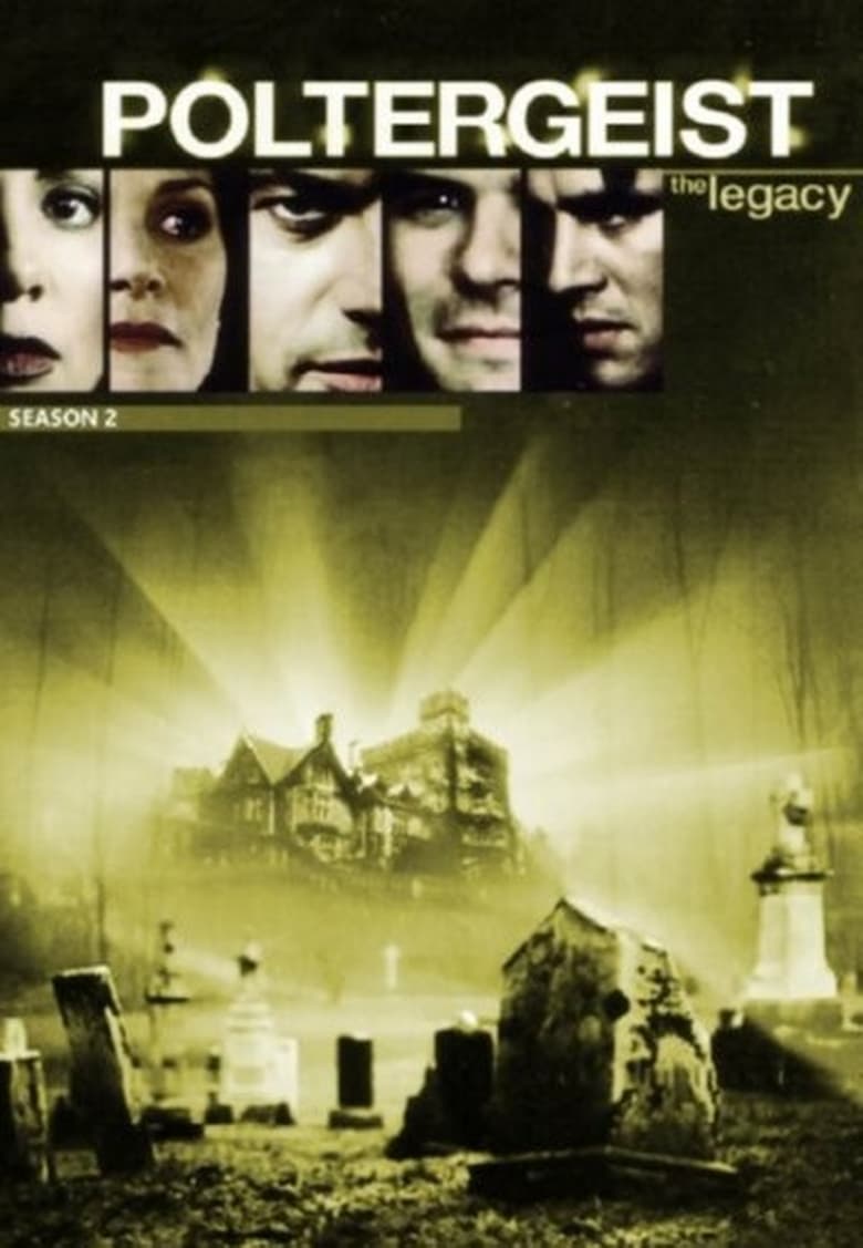 Poster of Episodes in Poltergeist  The Legacy - Season 2 - Season 2