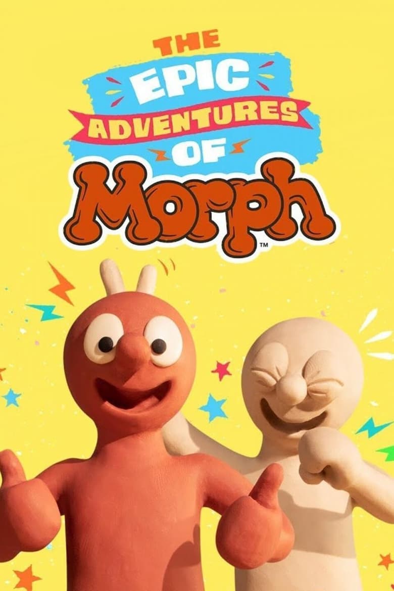 Poster of The Epic Adventures of Morph