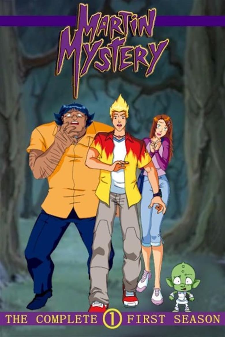 Poster of Episodes in Martin Mystery - Season 1 - Season 1