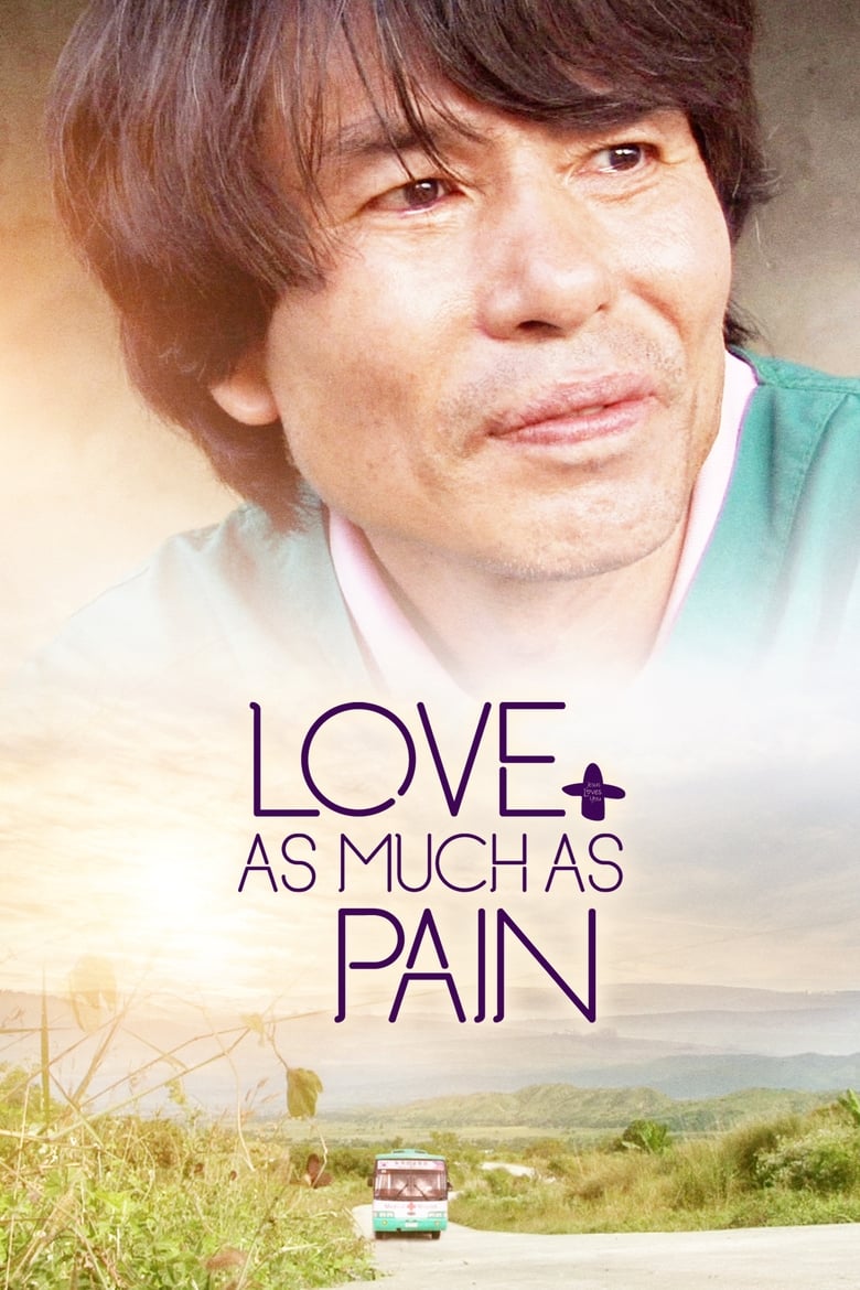 Poster of Love as Much as Pain