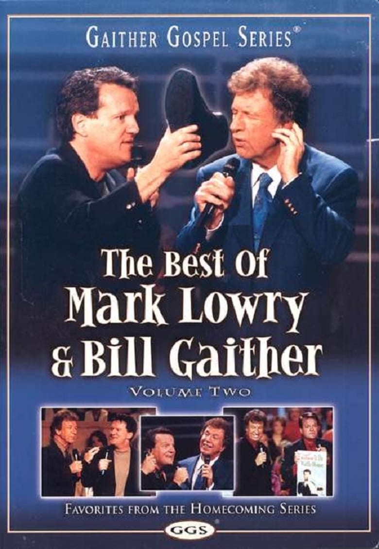 Poster of The Best of Mark Lowry & Bill Gaither Volume 2