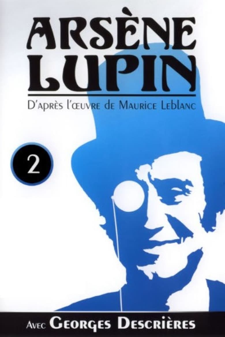 Poster of Episodes in Arsène Lupin - Season 2 - Season 2