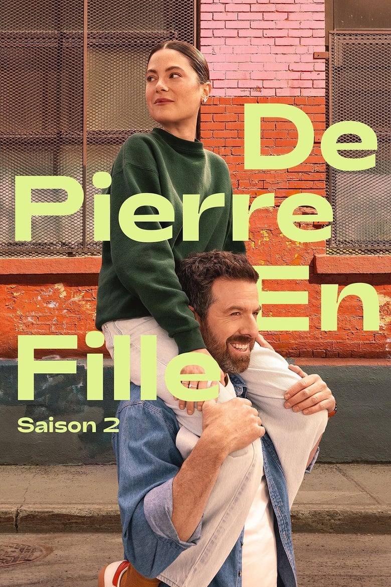 Poster of Episodes in De Pierre En Fille - Season 2 - Season 2