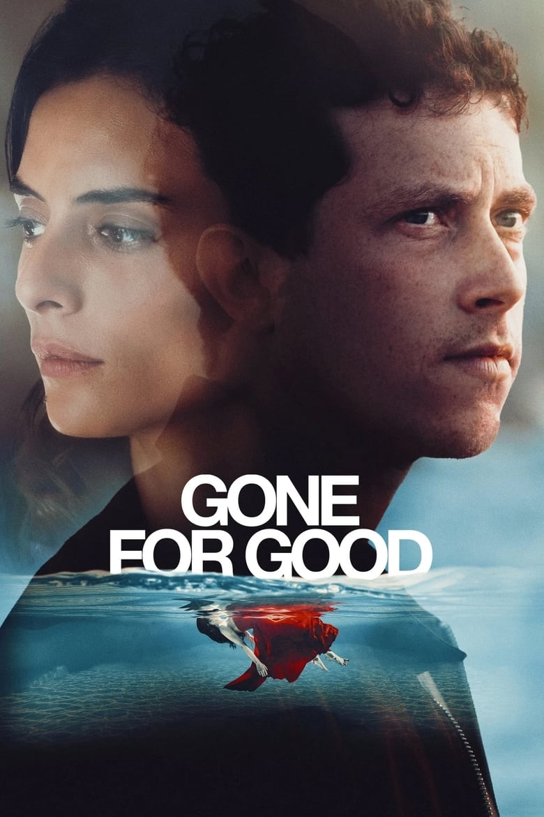 Poster of Cast and Crew in Gone For Good - Season 1 - Episode 2 - Inès