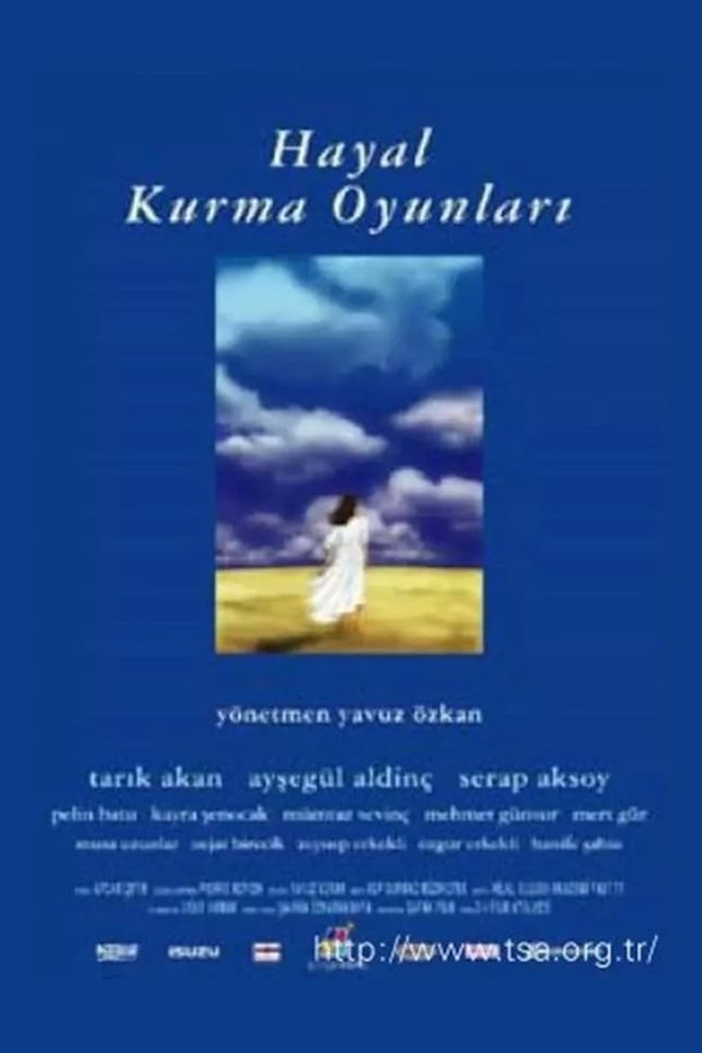 Poster of Hayal Kurma Oyunları