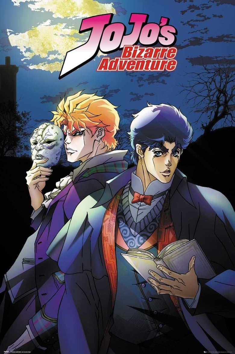 Poster of Episodes in JoJo's Bizarre Adventure - Phantom Blood & Battle Tendency - Phantom Blood & Battle Tendency